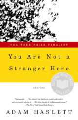 9780385720724-0385720726-You Are Not a Stranger Here: Stories