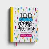 9781648703317-1648703313-100 Days of Praise & Positivity: A Devotional Journal