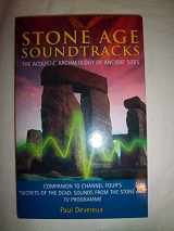 9781843334477-184333447X-Stone Age Soundtracks: The Acoustic Archaeology of Ancient Sites