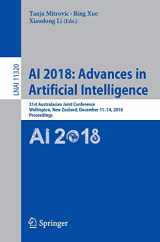 9783030039905-3030039900-AI 2018: Advances in Artificial Intelligence: 31st Australasian Joint Conference, Wellington, New Zealand, December 11-14, 2018, Proceedings (Lecture Notes in Computer Science, 11320)