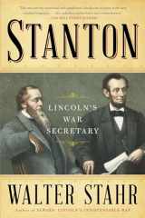 9781476739311-1476739315-Stanton: Lincoln's War Secretary