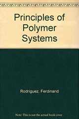 9780070533820-0070533822-Principles of polymer systems (McGraw-Hill chemical engineering series)