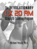 9781497433724-149743372X-The Revolutionary 1 x 20 RM Strength Training Program