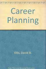 9780395830574-0395830575-Career Planning