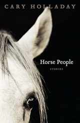 9780807150948-0807150940-Horse People: Stories (Yellow Shoe Fiction)