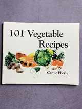 9780932296085-0932296084-101 Vegetable Recipes