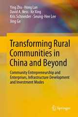 9783319113180-3319113186-Transforming Rural Communities in China and Beyond: Community Entrepreneurship and Enterprises, Infrastructure Development and Investment Modes