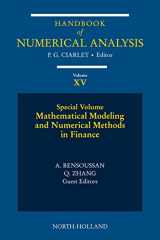 9780444518798-0444518797-Mathematical Modelling and Numerical Methods in Finance: Special Volume (Volume 15) (Handbook of Numerical Analysis, Volume 15)