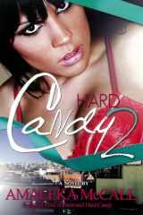 9781601624963-1601624964-Hard Candy 2: Secrets Uncovered