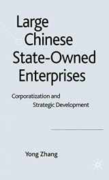 9780230542938-023054293X-Large Chinese State-Owned Enterprises: Corporatization and Strategic Development