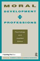 9780805815399-0805815392-Moral Development in the Professions: Psychology and Applied Ethics