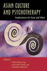9780824821333-0824821335-Asian Culture and Psychotherapy: Implications for East and West