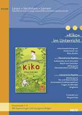 9783407628602-3407628609-»Kiko« im Unterricht: Lehrerhandreichung zum Kinderrroman von Klaus Kordon (Klassenstufe 3-4, mit Kopiervorlagen und Lösungsvorschlägen)