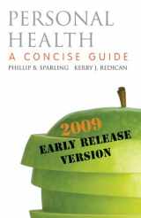 9780077321451-0077321456-Personal Health: A Concise Guide 2009 Early Release Version with Connect Personal Health Access Card