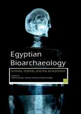 9789088903854-9088903859-Egyptian Bioarchaeology: Humans, Animals, and the Environment (2017)