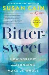 9780451499790-0451499794-Bittersweet (Oprah's Book Club): How Sorrow and Longing Make Us Whole
