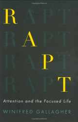 9781594202100-1594202109-Rapt: Attention and the Focused Life