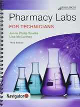9780763884161-0763884162-Pharmacy Labs for Technicians - Third Edition - Text and eBook (1-year access) and NAVIGATOR+ (codes via ground delivery)