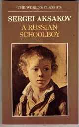 9780192815750-019281575X-A Russian Schoolboy (The ^AWorld's Classics)