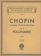 9780793552610-0793552613-Complete Works for the Piano, Book 3: Polonaises (Schirmer's Library of Musical Classics, Vol. 29)