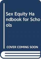 9780582282612-0582282616-Sex Equity Handbook for Schools