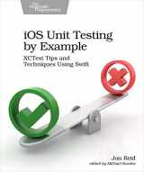 9781680506815-1680506811-iOS Unit Testing by Example: XCTest Tips and Techniques Using Swift