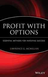 9780471225317-0471225312-Profit With Options: Essential Methods for Investing Success
