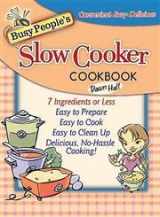 9781401601072-1401601073-Busy People's Slow-Cooker Cookbook