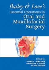 9781032030562-1032030569-Bailey & Love's Essential Operations in Oral & Maxillofacial Surgery