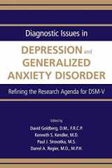 9780890424568-089042456X-Diagnostic Issues in Depression and Generalized Anxiety Disorder: Refining the Research Agenda for Dsm-v