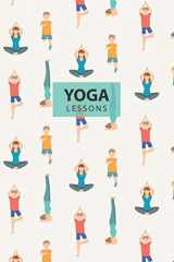 9781080069408-1080069402-Yoga Teacher Journal Class Planner Lesson Sequence Notebook