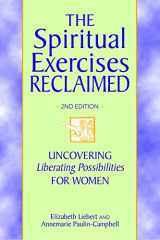 9780809155316-0809155311-The Spiritual Exercises Reclaimed, 2nd Edition: Uncovering Liberating Possibilities for Women