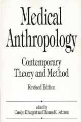 9780275952655-0275952657-Medical Anthropology: Contemporary Theory and Method