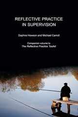 9781925529937-1925529932-Reflective Practice in Supervision