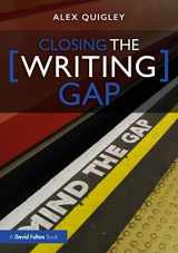 9781032017716-1032017716-Closing the Writing Gap