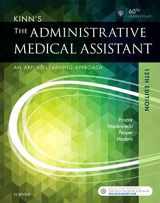 9780323396721-0323396720-Kinn's The Administrative Medical Assistant: An Applied Learning Approach