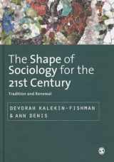 9780857021298-085702129X-The Shape of Sociology for the 21st Century: Tradition and Renewal (SAGE Studies in International Sociology)