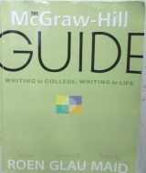 9780077282363-0077282361-The McGraw-Hill Guide: Writing for College, Writing for Life