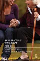 9780230293823-0230293824-Best Practice with Older People: Social Work Stories