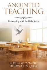 9781948578233-1948578239-Anointed Teaching: Partnership with the Holy Spirit