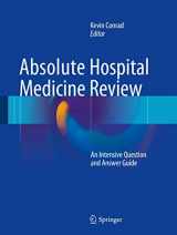 9783319237473-3319237470-Absolute Hospital Medicine Review: An Intensive Question & Answer Guide