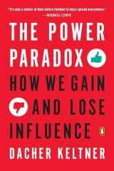 9780143110293-0143110292-The Power Paradox: How We Gain and Lose Influence