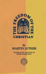 9781948969468-1948969467-The Freedom of the Christian