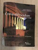 9781634603270-1634603273-Criminal Procedure, Investigating Crime (American Casebook Series)