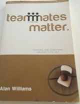 9780976729617-097672961X-Teammates Matter Fighting for Something Greater than Self