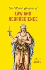 9780226513539-022651353X-The Moral Conflict of Law and Neuroscience