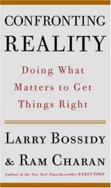 9781400050840-1400050847-Confronting Reality: Doing What Matters to Get Things Right