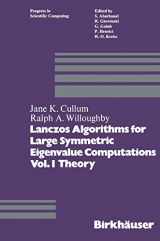 9781468491920-146849192X-Lanczos Algorithms for Large Symmetric Eigenvalue Computations Vol. I Theory (Progress in Scientific Computing, 3)