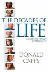 9780664232412-0664232418-The Decades of Life: A Guide to Human Development