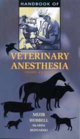 9780323008013-0323008011-Handbook of Veterinary Anesthesia